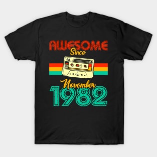 Awesome since November 1982 T-Shirt